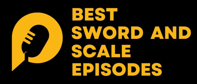 Best-Sword-and-Scale-Episodes