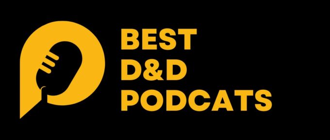 Best D&D Podcasts