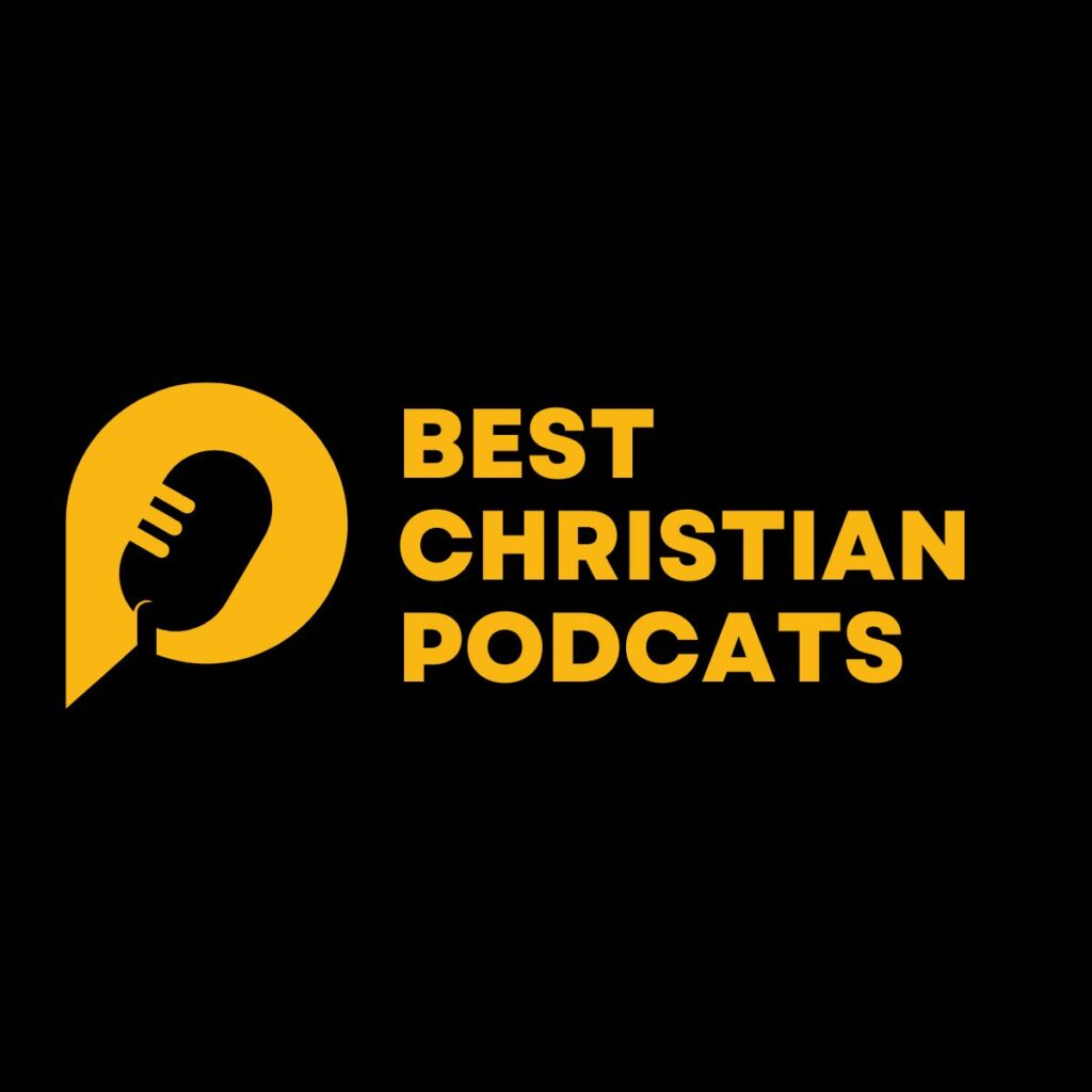 Best Podcasts for Christians 